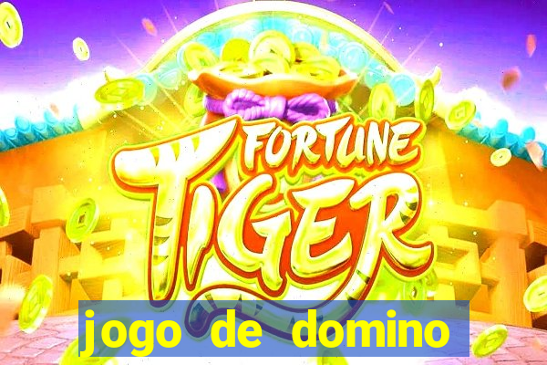 jogo de domino online valendo dinheiro